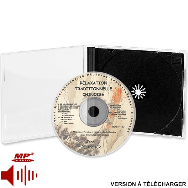 CD Relaxation Traditionnelle Chinoise (version téléchargeable), réalisé par Jean Pélissier.